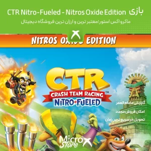 بازی Crash Team Racing Nitro-Fueled - Nitros Oxide Edition